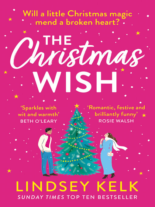 Title details for The Christmas Wish by Lindsey Kelk - Available